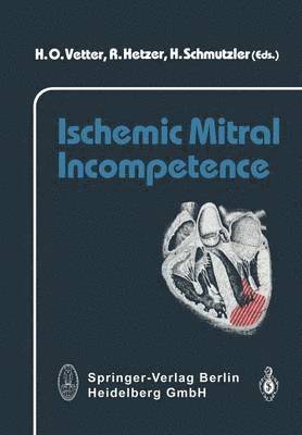 bokomslag Ischemic Mitral Incompetence