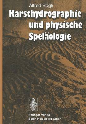 bokomslag Karsthydrographie und physische Spelologie