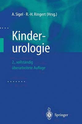 A. Sigel, R.-H. Ringert, Astrid Sigel, R. -H Ringert, R. -H. Ringert - Kinderurologie, Häftad