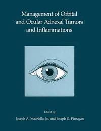 bokomslag Management of Orbital and Ocular Adnexal Tumors and Inflammations