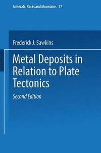 bokomslag Metal Deposits in Relation to Plate Tectonics