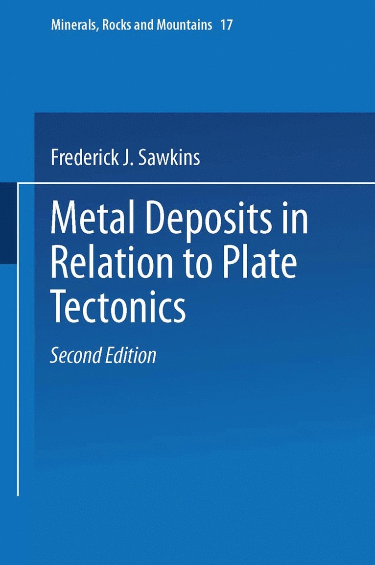 Metal Deposits in Relation to Plate Tectonics 1