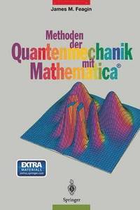 bokomslag Methoden der Quantenmechanik mit Mathematica
