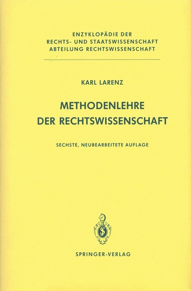 Karl Larenz - Methodenlehre der Rechtswissenschaft, Häftad