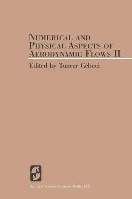 bokomslag Numerical and Physical Aspects of Aerodynamic Flows II