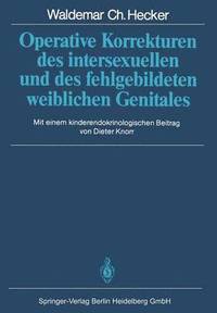 bokomslag Operative Korrekturen des intersexuellen und des fehlgebildeten weiblichen Genitales