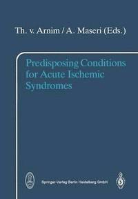bokomslag Predisposing Conditions for Acute Ischemic Syndromes