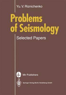 Yurii V. Riznichenko - Problems of Seismology, Häftad