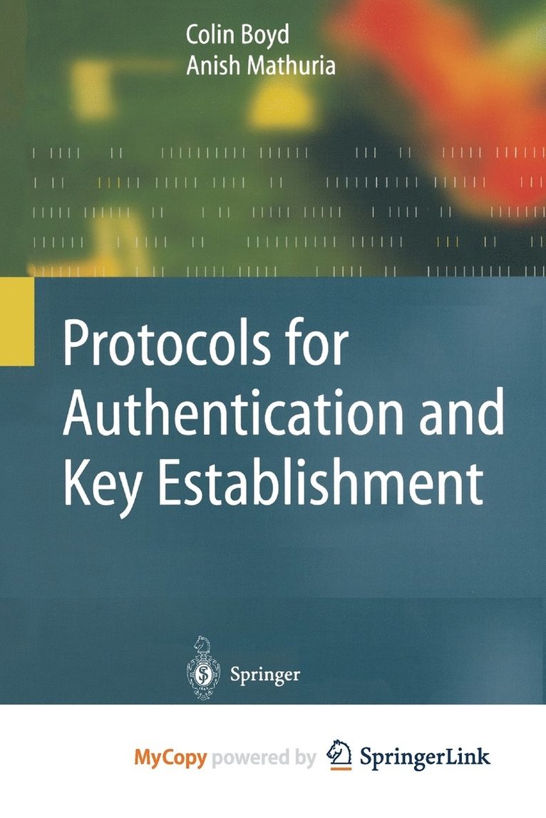 Protocols For Authentication And Key Establishment 1