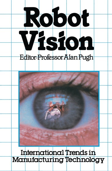 A. Pugh - Robot Vision, Häftad
