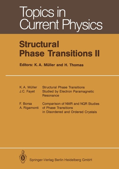 K. Alex Müller, Harry Thomas - Structural Phase Transitions II, Häftad