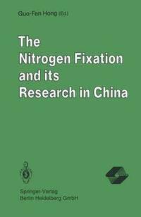 bokomslag The Nitrogen Fixation and its Research in China