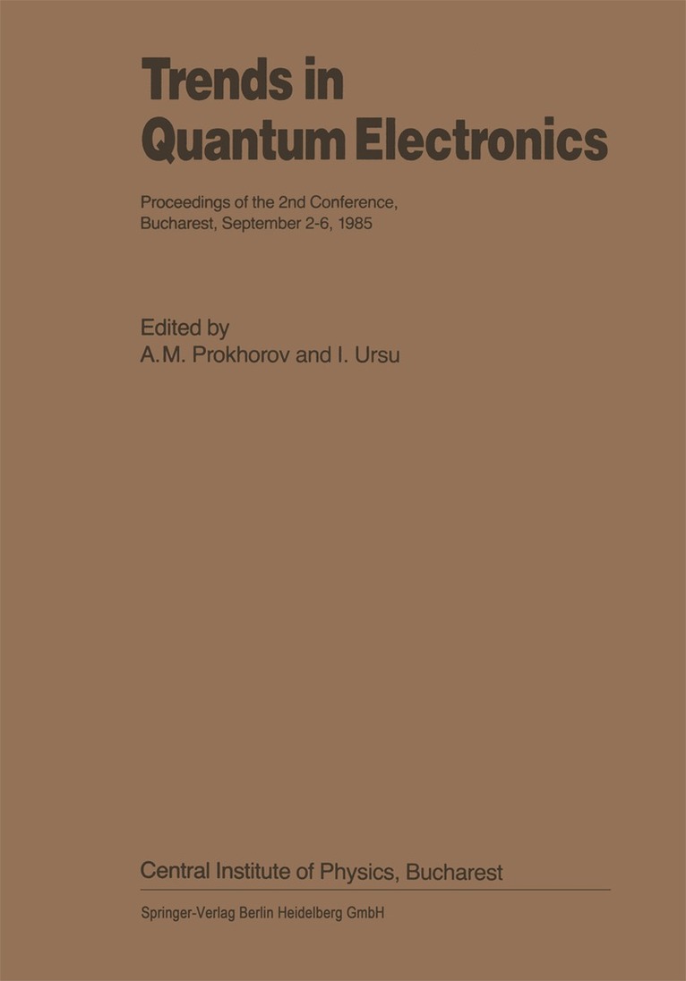 A.M. Prokhorov, I. Ursu - Trends in Quantum Electronics, Häftad. Tillgänglighet: Lägg i varukorg