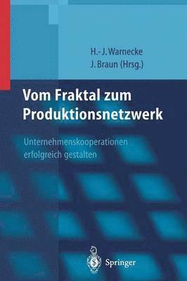 bokomslag Vom Fraktal zum Produktionsnetzwerk