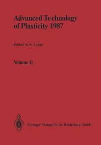 bokomslag Advanced Technology of Plasticity 1987