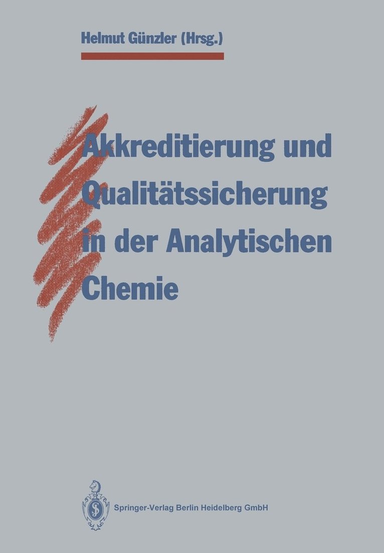 Akkreditierung und Qualittssicherung in der Analytischen Chemie 1