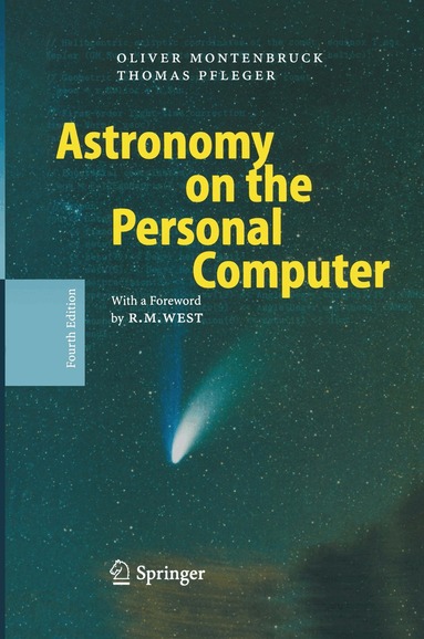 Oliver Montenbruck, Thomas Pfleger - Astronomy on the Personal Computer, Häftad