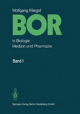 W. Kliegel, H. Wendt - Bor in Biologie, Medizin und Pharmazie, Häftad