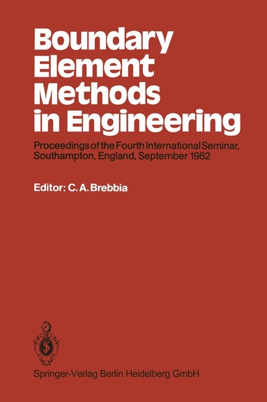 C. A. Brebbia - Boundary Element Methods in Engineering, Häftad
