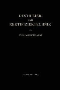 bokomslag Destillier- und Rektifiziertechnik