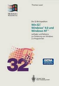 bokomslag Die 32-Bit-Expedition: Win32, Windows4.0 und Windows NT
