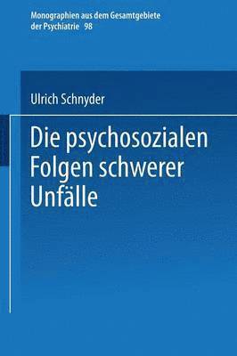 Die psychosozialen Folgen schwerer Unflle 1