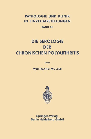 bokomslag Die Serologie der Chronischen Polyarthritis