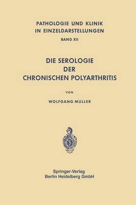 Die Serologie der Chronischen Polyarthritis 1