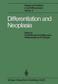 bokomslag Differentiation and Neoplasia