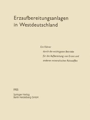 bokomslag Erzaufbereitungsanlagen in Westdeutschland