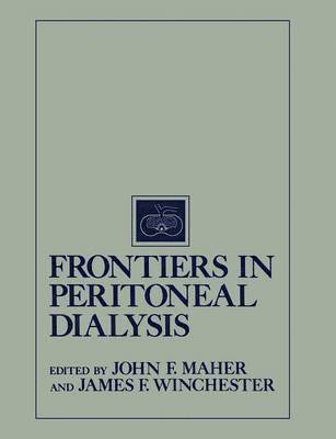 Frontiers in Peritoneal Dialysis 1