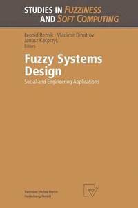 bokomslag Fuzzy Systems Design