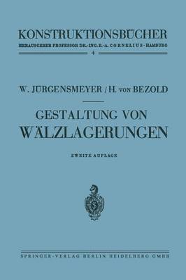 Gestaltung von Wälzlagerungen