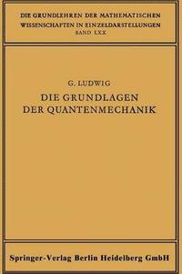 bokomslag Die Grundlagen der Quantenmechanik