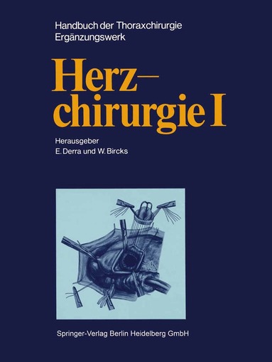 Ernst Derra, W. Bircks - Herzchirurgie I, Häftad