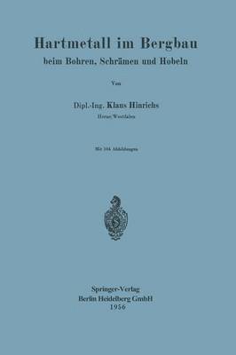 K. Hinrichs - Hartmetall im Bergbau, Häftad