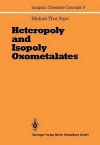 bokomslag Heteropoly and Isopoly Oxometalates