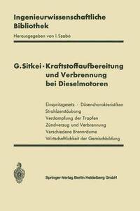 bokomslag Kraftstoffaufbereitung und Verbrennung bei Dieselmotoren