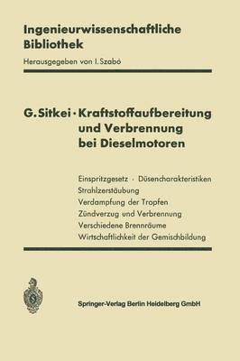 Kraftstoffaufbereitung und Verbrennung bei Dieselmotoren 1