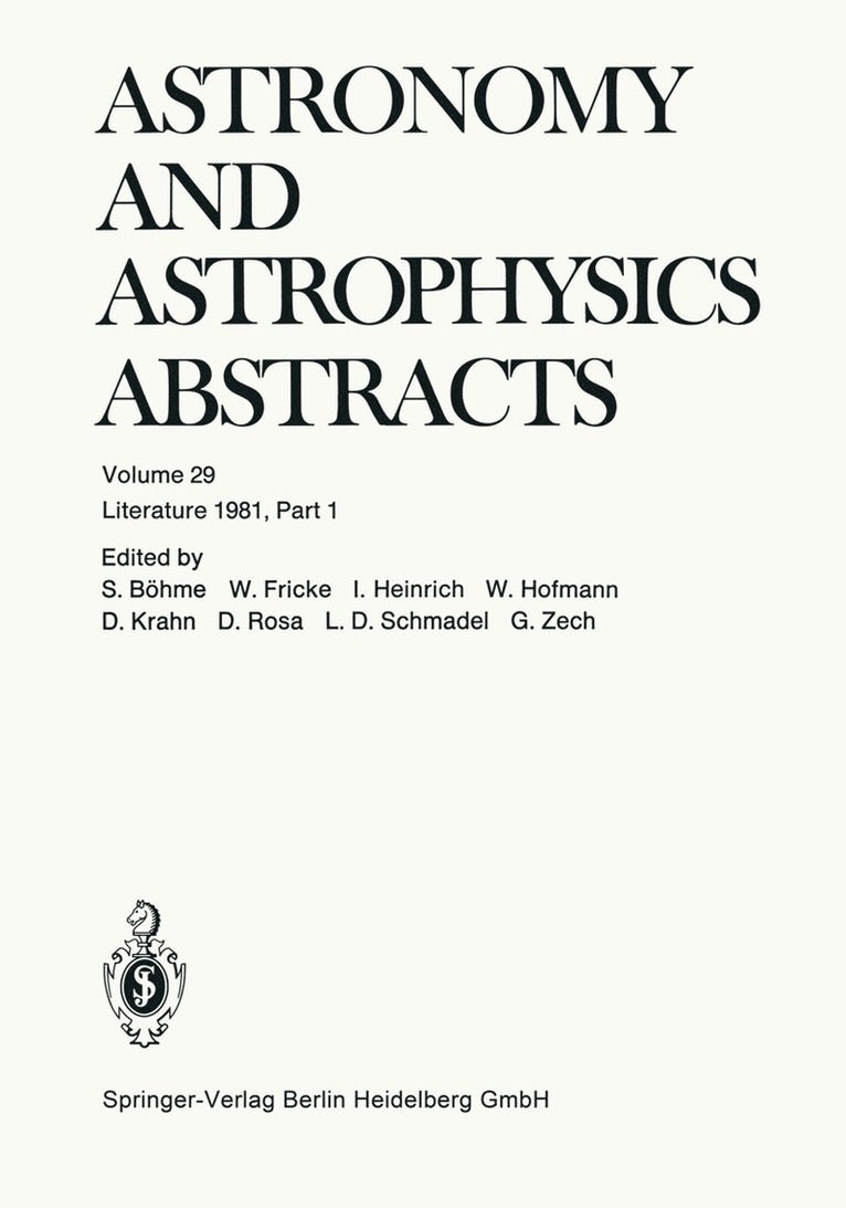 Siegfried Böhme, Professor Dr. Walter Fricke, Inge Heinrich, Wilfried Hofmann, Dietlinde Krahn, Dorothea Rosa, Dr. Lutz D. Schmadel, Gert Zech, Siegfried Bohme, Professor Dr Walter Fricke - Literature 1981, Part 1, Häftad