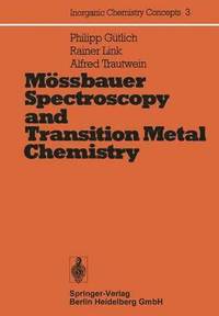 bokomslag Mssbauer Spectroscopy and Transition Metal Chemistry