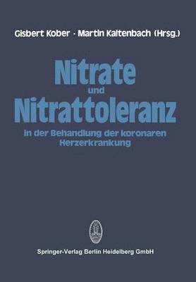 bokomslag Nitrate und Nitrattoleranz in der Behandlung der koronaren Herzerkrankung