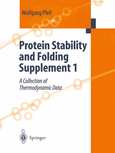 Wolfgang Pfeil - Protein Stability and Folding, Häftad