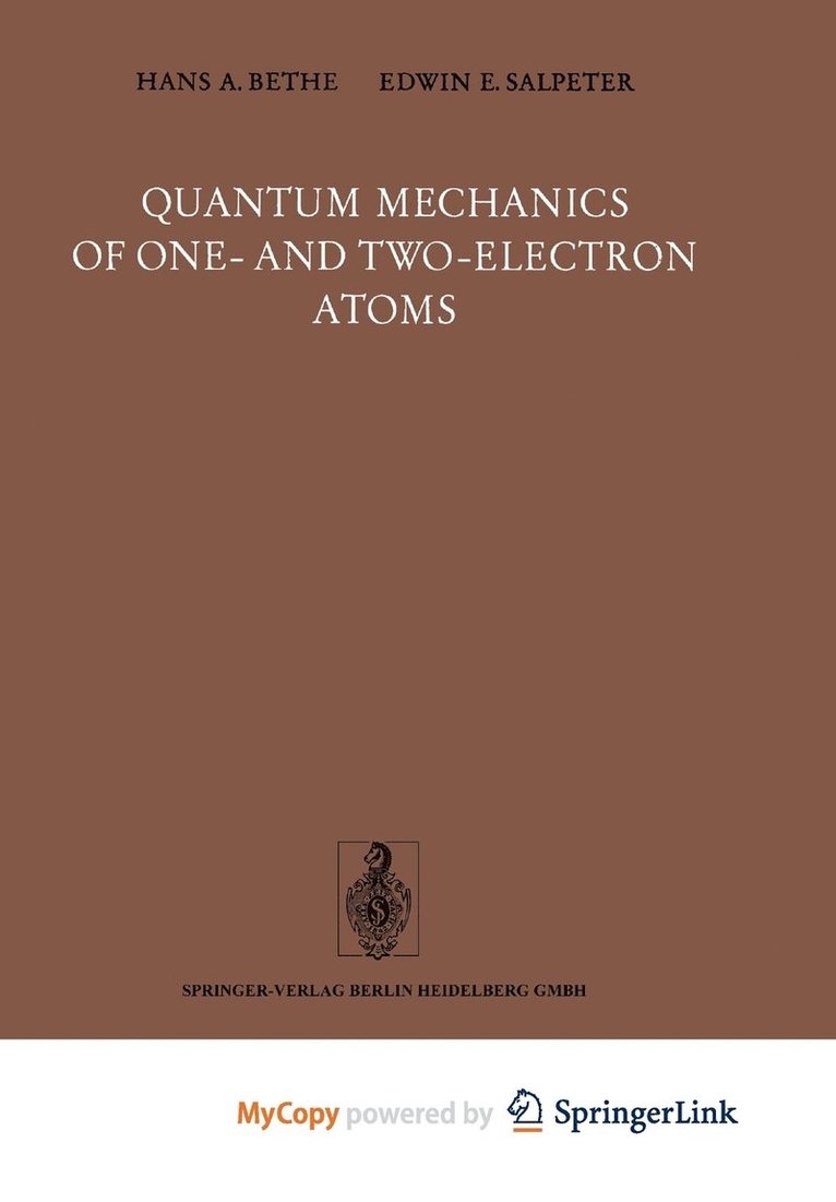 Quantum Mechanics Of One- And Two-Electron Atoms 1