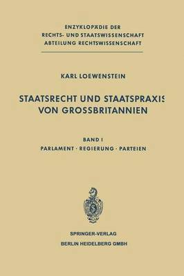 Staatsrecht und Staatspraxis von Grossbritannien 1