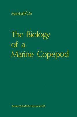 The Biology of a Marine Copepod 1