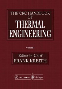 bokomslag The CRC Handbook of Thermal Engineering