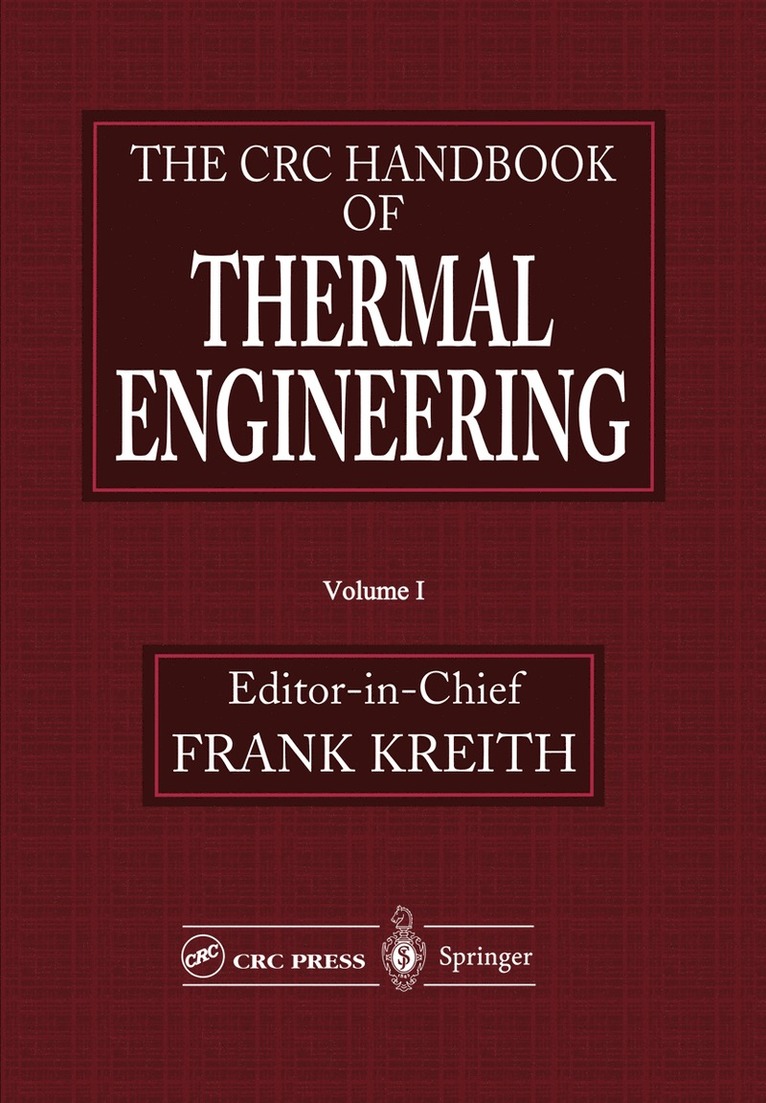 Frank Kreith - CRC Handbook of Thermal Engineering, Häftad