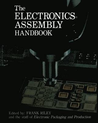 The Electronics Assembly Handbook 1