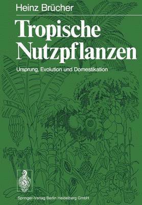 Tropische Nutzpflanzen 1